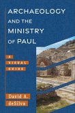 Archaeology and the Ministry of Paul Archaeology and the Ministry of Paul