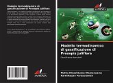 Modello termodinamico di gassificazione di Prosopis juliflora Modello termodinamico di gassificazione di Prosopis juliflora