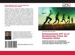 Entrenamiento HIIT en el Rendimiento Físico del Pentatlón Militar Entrenamiento HIIT en el Rendimiento Físico del Pentatlón Militar