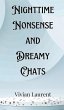 Nighttime Nonsense and Dreamy Chats - Bild 1