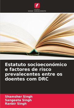 Cover Estatuto socioeconómico e factores de risco prevalecentes entre os doentes com DRC
