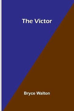 The Victor - Walton, Bryce