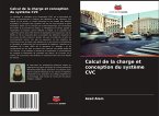 Calcul de la charge et conception du système CVC