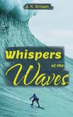 Whispers of the Waves Whispers of the Waves