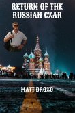 Return of the Russian Czar