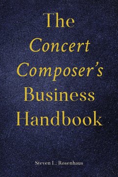 Cover The Concert Composer's Business Handbook
