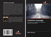 Installare paesaggi Installare paesaggi
