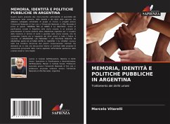 Cover MEMORIA, IDENTITÀ E POLITICHE PUBBLICHE IN ARGENTINA