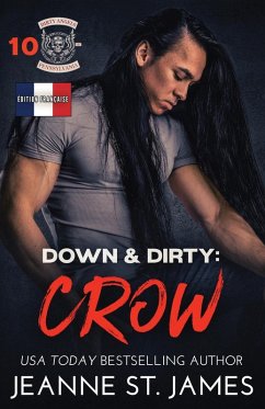 Down & Dirty - Crow - St. James, Jeanne