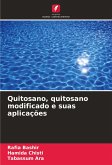 Quitosano, quitosano modificado e suas aplicações Quitosano, quitosano modificado e suas aplicações