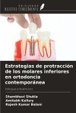 Estrategias de protracción de los molares inferiores en ortodoncia contemporánea