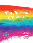 Ten Million Colours!
