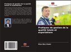 Pratiques de gestion de la qualité totale et exportations