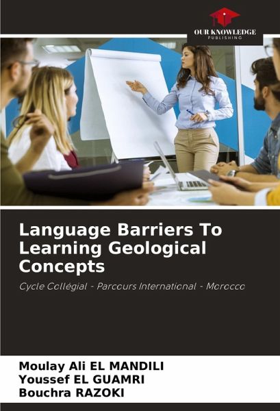 Language Barriers To Learning Geological Concepts Language Barriers To Learning Geological Concepts