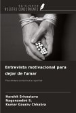 Entrevista motivacional para dejar de fumar Entrevista motivacional para dejar de fumar