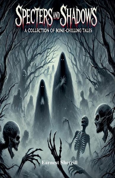 Specters and Shadows Specters and Shadows