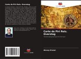 Carte de Piri Reis. Overstag