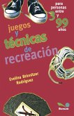 Juegos y técnicas de recreación