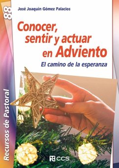 Cover Conocer, Sentir Y Actuar En Adviento
