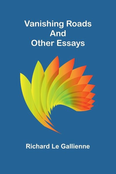 Vanishing Roads and Other Essays Vanishing Roads and Other Essays