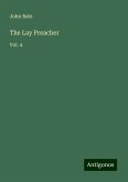 The Lay Preacher The Lay Preacher