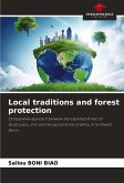 Local traditions and forest protection Local traditions and forest protection