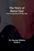 The story of Burnt Njal The story of Burnt Njal