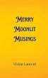 Merry Moonlit Musings - Bild 1