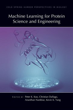 Machine Learning for Protein Science and Engineering - Dallago, Christian; Koo, Peter; Yang, Kevin
