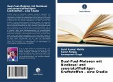 Dual-Fuel-Motoren mit Biodiesel und sauerstoffhaltigen Kraftstoffen ¿ eine Studie Dual-Fuel-Motoren mit Biodiesel und sauerstoffhaltigen Kraftstoffen ¿ eine Studie