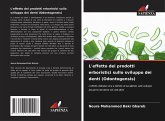 L'effetto dei prodotti erboristici sullo sviluppo dei denti (Odontogensis) L'effetto dei prodotti erboristici sullo sviluppo dei denti (Odontogensis)