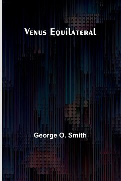 Venus Equilateral - O Smith, George