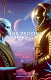 The Proxima Harvest The Proxima Harvest