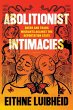 Abolitionist Intimacies - Bild 1