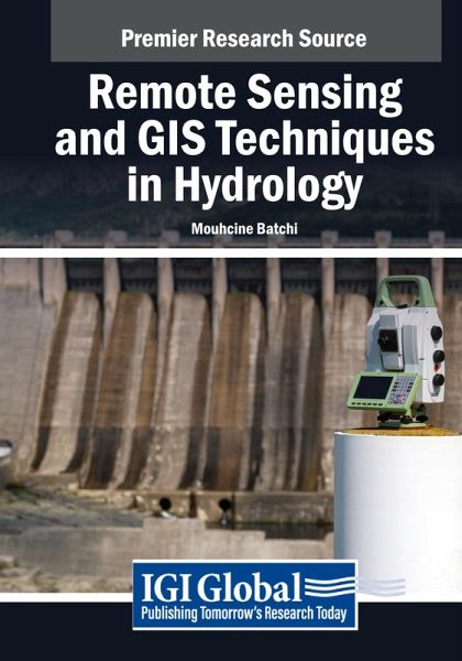 Remote Sensing and GIS Techniques in Hydrology Remote Sensing and GIS Techniques in Hydrology