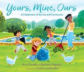 Yours, Mine, Ours: A Celebration of Service and Community