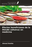 Efectos beneficiosos de la HULBA (alholva) en medicina Efectos beneficiosos de la HULBA (alholva) en medicina