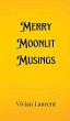 Merry Moonlit Musings - Bild 1
