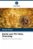 Karte von Piri Reis. Overstag Karte von Piri Reis. Overstag