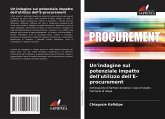 Un'indagine sul potenziale impatto dell'utilizzo dell'E-procurement Un'indagine sul potenziale impatto dell'utilizzo dell'E-procurement