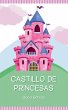 Castillo de Princesas - Bild 1