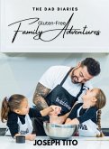 Gluten-Free Family Adventures Gluten-Free Family Adventures