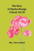 The Story of Charles Strange The Story of Charles Strange