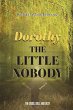Dorthy the Little Nobody - Bild 1