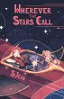 Wherever the Stars Call - Bild 1