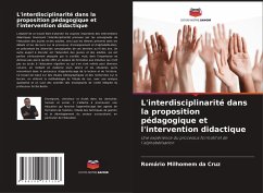 L'interdisciplinarité dans la proposition pédagogique et l'intervention didactique - Milhomem da Cruz, Romário
