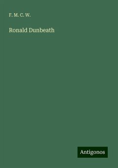 Ronald Dunbeath - F. M. C. W.