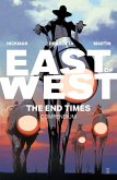 East of West: The End Times Compendium East of West: The End Times Compendium
