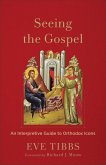 Seeing the Gospel Seeing the Gospel