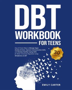 DBT Workbook for Teens - Carter, Emily